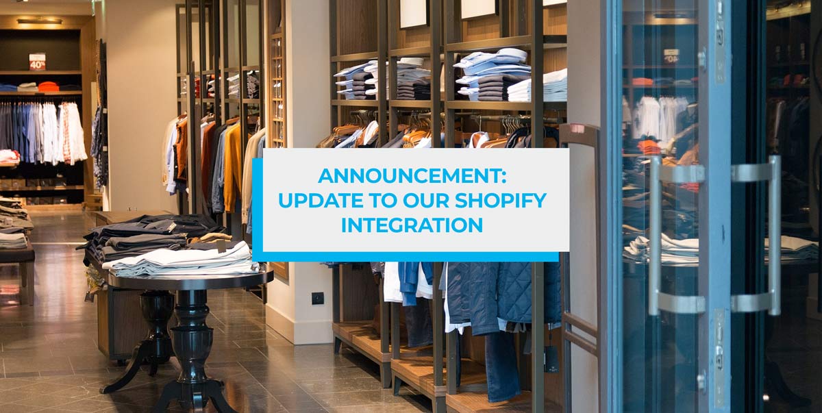 announcement update to our shopify integration