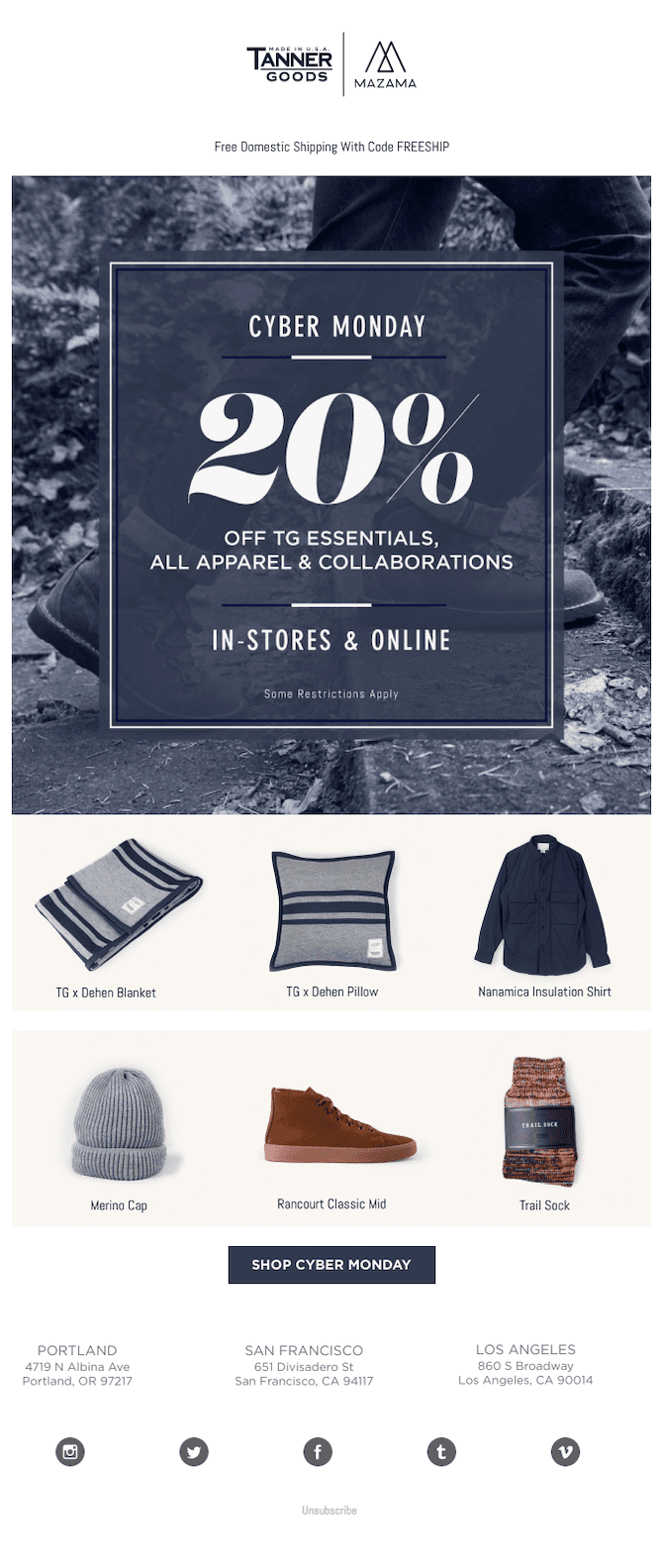 Tanner Goods cyber Monday email