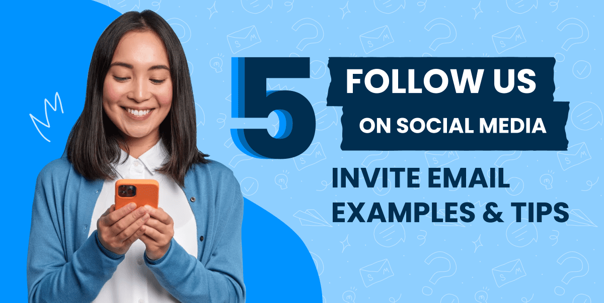 5 Follow Us on Social Media Invite Email Examples Tips