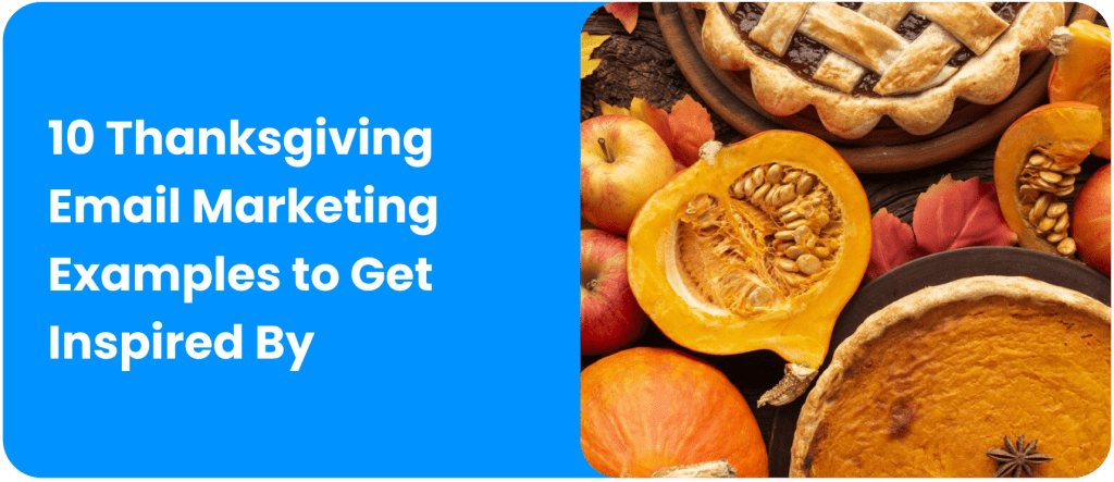 Thanksgiving email examples_SmartrMail blog