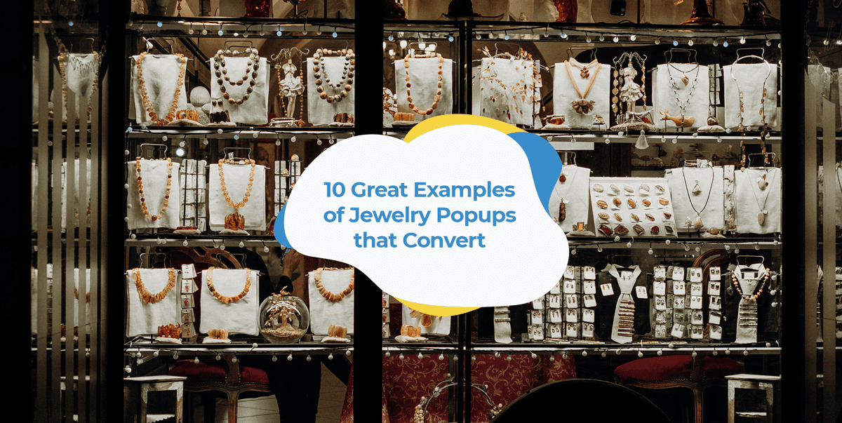 10 Great Examples of Jewelry Store Popups that