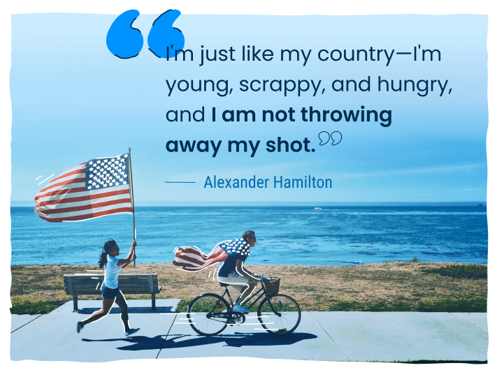 4th of july saying from alexander hamilton