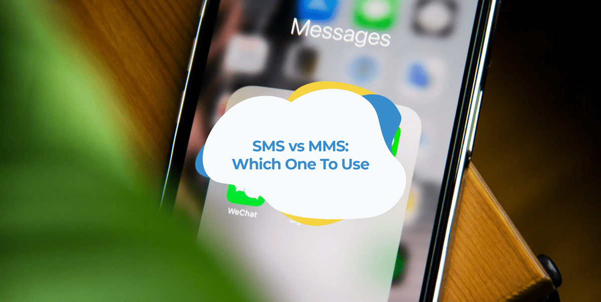 SMS vs. MMS: What's the Difference? — Blog